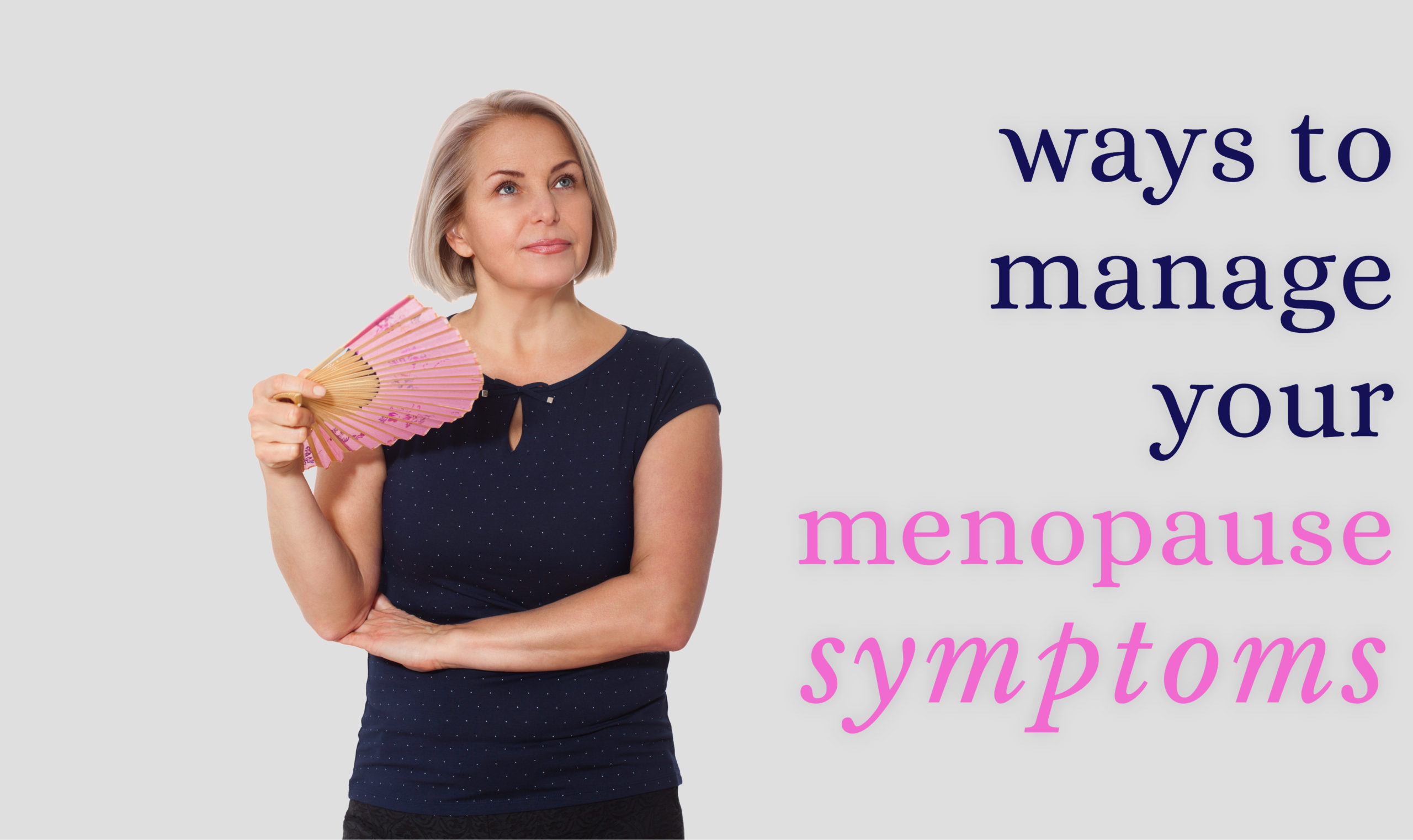 OTC Treatments to Manage Your Menopause Symptoms • Ask Bronna